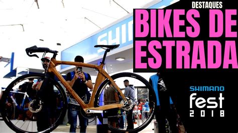 BIKES de Estrada COMPLETAS e PREÇOS JUSTOS Shimano Fest 2018