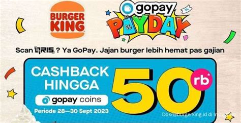 Promo Burger King Terbaru 29 September 2023 Cashback 50 Dengan Gopay