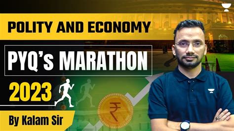 Polity And Economy Pyqs Previous Year Questions 2023 Marathon For Upsc Cse Kalam Youtube