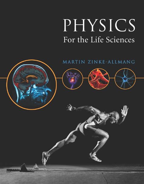 Physics For The Life Sciences