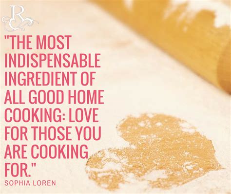 Cooking Quote Baking Inspiration Love Quote Of The Week Cook