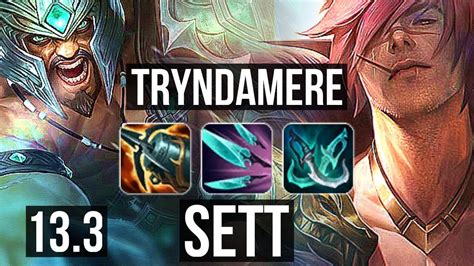 Tryndamere Vs Sett Top Legendary Solo Kills Games