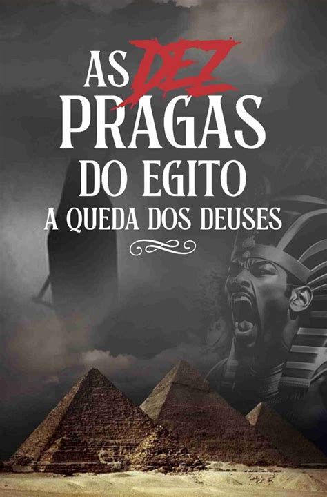 As Pragas Do Egito