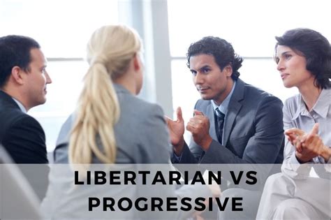 Libertarian Vs Progressive Exploring Ideological Differences Inside