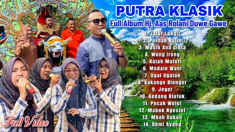 Lagu Viral Jalur Langit Album Putra Klasik Hj Aas Rolani Duwe Gawe