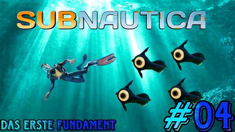 Subnautica Das Erste Fundament Youtube