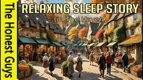 The Autumn Fete A Guided Sleep Meditation Story The Haven Youtube