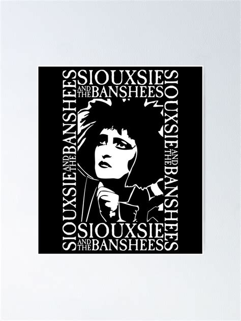 Siouxsie Sioux Siouxsie And The Banshees Sticker Poster For Sale By