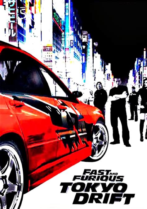 The Fast And The Furious Tokyo Drift 2006 Justin Lin The Furious Omni Drifting Tokyo