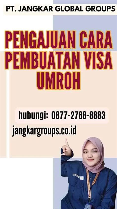 Cara Pembuatan Visa Umroh Jangkar Global Groups