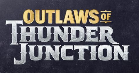 Outlaws Of Thunder Junction Mtg Wiki