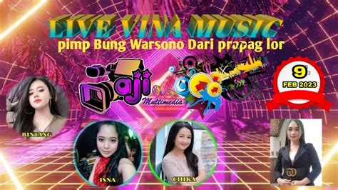 LIVE ORGAN DANGDUT VINA MUSIC DI DESA KARANGMANGU TANJUNG BREBES 8 FEB