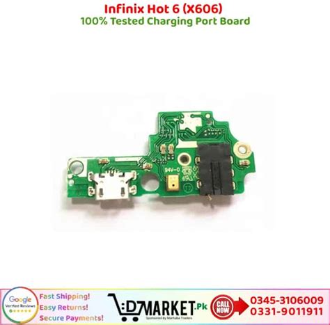 Infinix Hot 6 X606 Charging Port Price In Pakistan