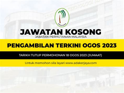 Jawatan Kosong Jabatan Perhutanan Malaysia