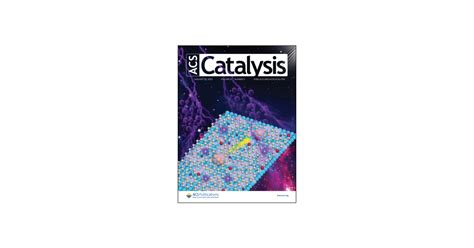 Acs Catalysis Vol 13 No 2 Acs Publications