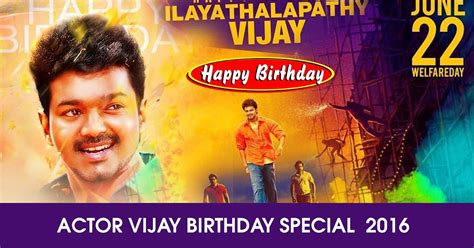 Happy Birthday Ilayathalapathy Vijay Latest Flash News And Videos