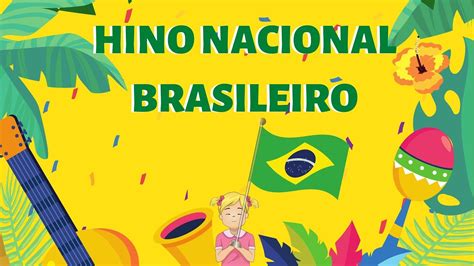 De Abril Dia Do Hino Nacional Brasileiro Hino Nacional