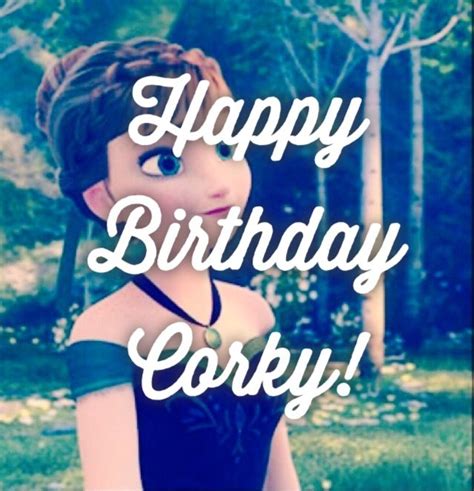 Happy Birthday Corky A Surpise Blog Disney Amino