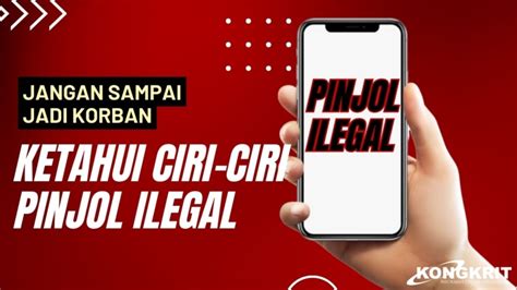 Wajib Tahu Begini Ciri Ciri Pinjol Ilegal Jangan Sampai Jadi Korban