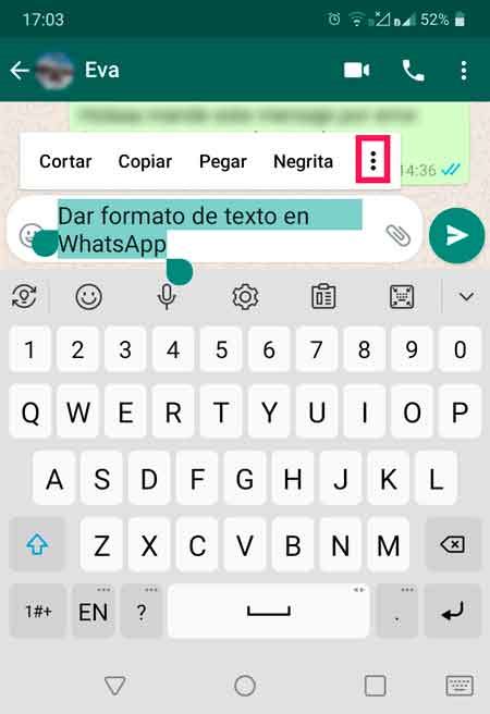 Trucos De WhatsApp Para Poner En Negrita Tachado Cursiva Y