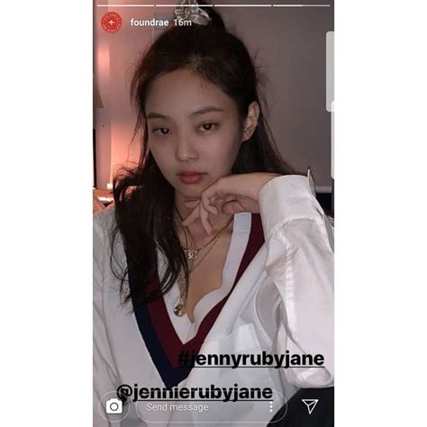 Jennie Kim On Instagram Foundrae Ig Story Update With