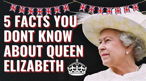 Things You Don T Know About Queen Elizabeth Youtube