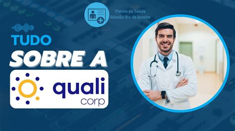 Tudo sobre a Qualicorp Planos de Saúde no Rio de Janeiro