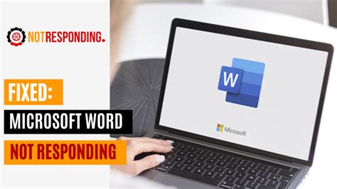 How To Fix Microsoft Word Not Responding Methods