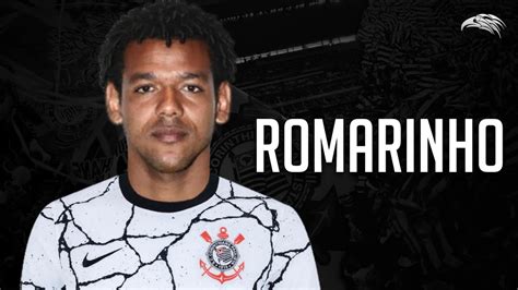 Romarinho Bem Vindo De Volta Ao Corinthians Skills Goals 2021 HD