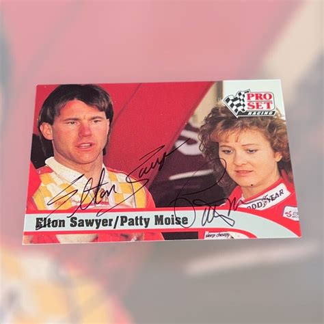 Elton Sawyer Patty Moise 1992 PRO SET 197 NASCAR VINTAGE Autographed