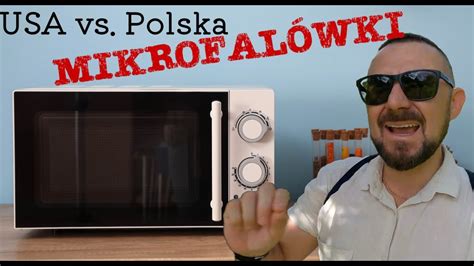 USA vs Polska Mikrofalówki YouTube