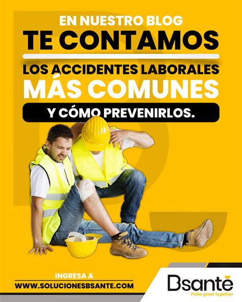 ¿cuáles Son Los Accidentes Laborales Más Comunes Y Cómo Prevenirlos