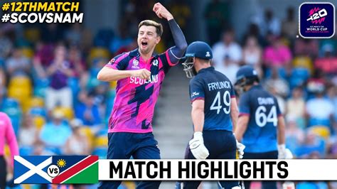 Namibia Vs Scotland 12th T20 World Cup Match Highlights ICC World Cup