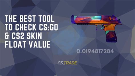 The Best Tool To Check Cs Go Cs Skin Float Value Blog