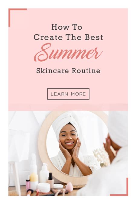 How To Create The Best Summer Skincare Routine Hd Beauty