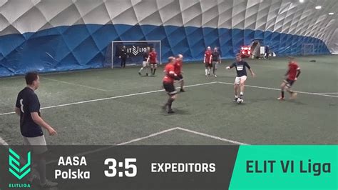 Aasa Polska 3 5 Expeditors ELIT VI Liga JESIEŃ 2017 YouTube