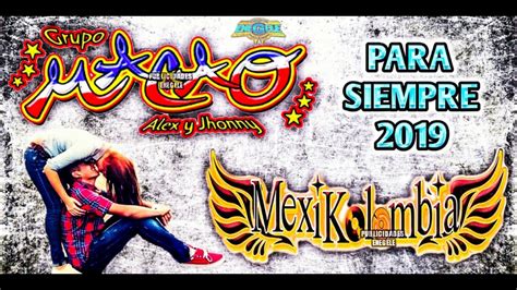 Para Siempre Limpia 2019 Mexikolombia Ft Macao YouTube