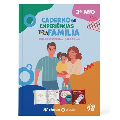 Caderno de Experiências da Família 3 ano Casulo Editora