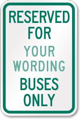 Custom Bus Signs - Create Your Own No Parking Bus with Logo