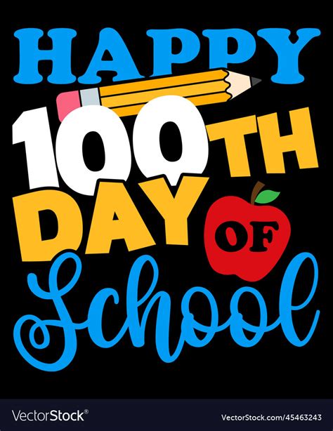 100th Day Of School 2024 Shirt Ideas Free Vector Download Zola Annabal