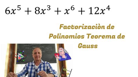 Factorización De Polinomio Teorema De Gauss Youtube