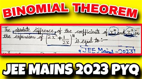 BINOMIAL THEOREM JEE MAINS 2023 PYQ BEST EXPLANATION YouTube