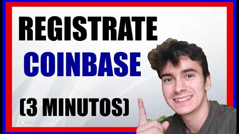 Como Crear Una Cuenta En Coinbase Registrate En Coinbase Ya