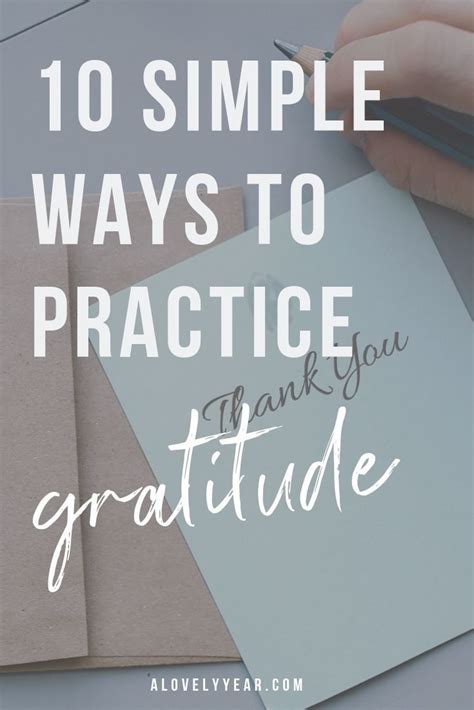 10 Ways To Practice Gratitude And Boost Your Wellbeing Practice