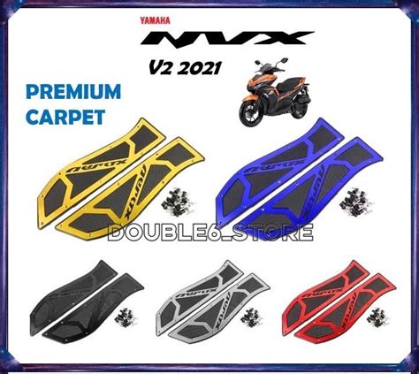 Yamaha Nvx V Premium Carpet Pemijak Kaki Footrest Footstep