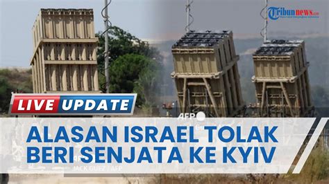 Berulang Kali Tolak Permintaan Bantuan Militer Ke Ukraina Israel