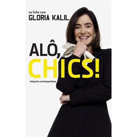 Resenha Al Chics Etiqueta Contemporanea Gl Ria Kalil Leitor