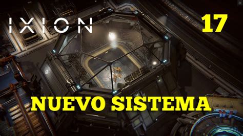 IXION BUSCANDO A REMUS EP 17 GAMEPLAY ESPAÑOL YouTube