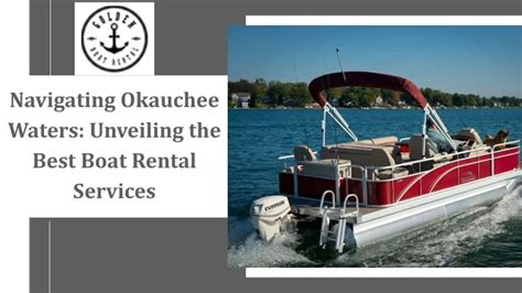 Ppt Navigating Okauchee Waters Unveiling The Best Boat Rental