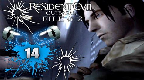 Lets Play Resident Evil Outbreak File 2 Part 14 End Of The Road